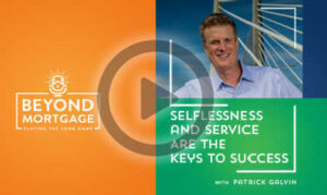 Patrick Galvin Beyond Mortgage Interview
