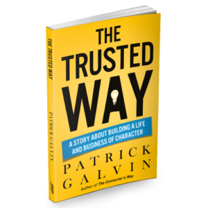 The Trusted Way by Patrick Galvin